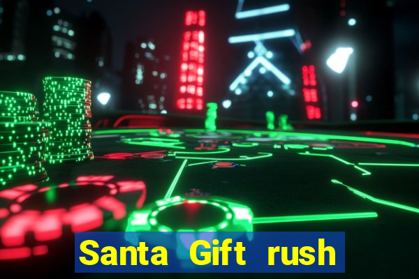 Santa Gift rush demo santa's